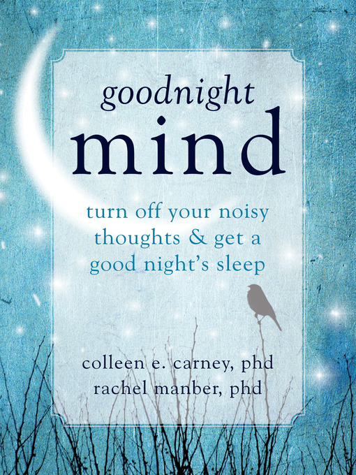 Title details for Goodnight Mind by Colleen E. Carney - Wait list